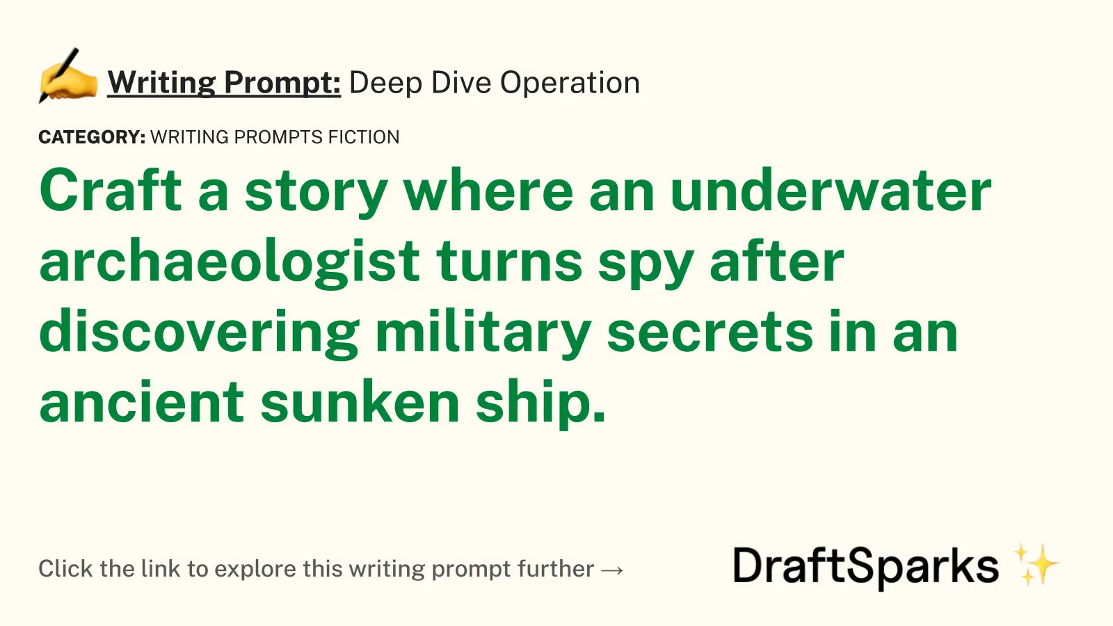 Deep Dive Operation
