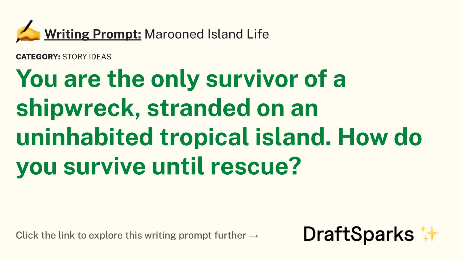 Marooned Island Life