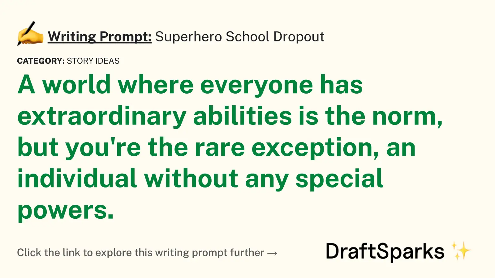 Superhero School Dropout