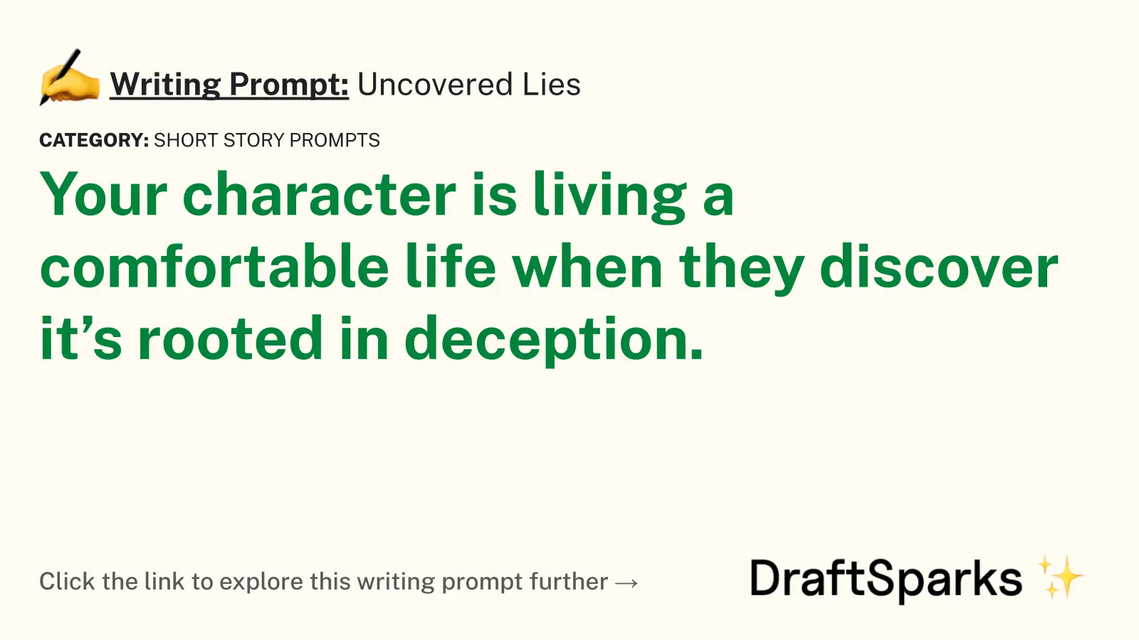 Uncovered Lies
