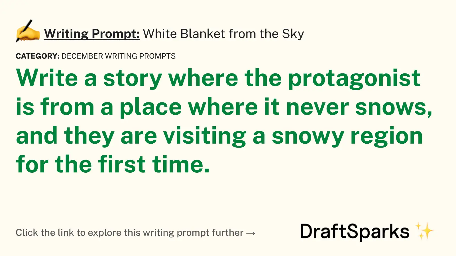 White Blanket from the Sky