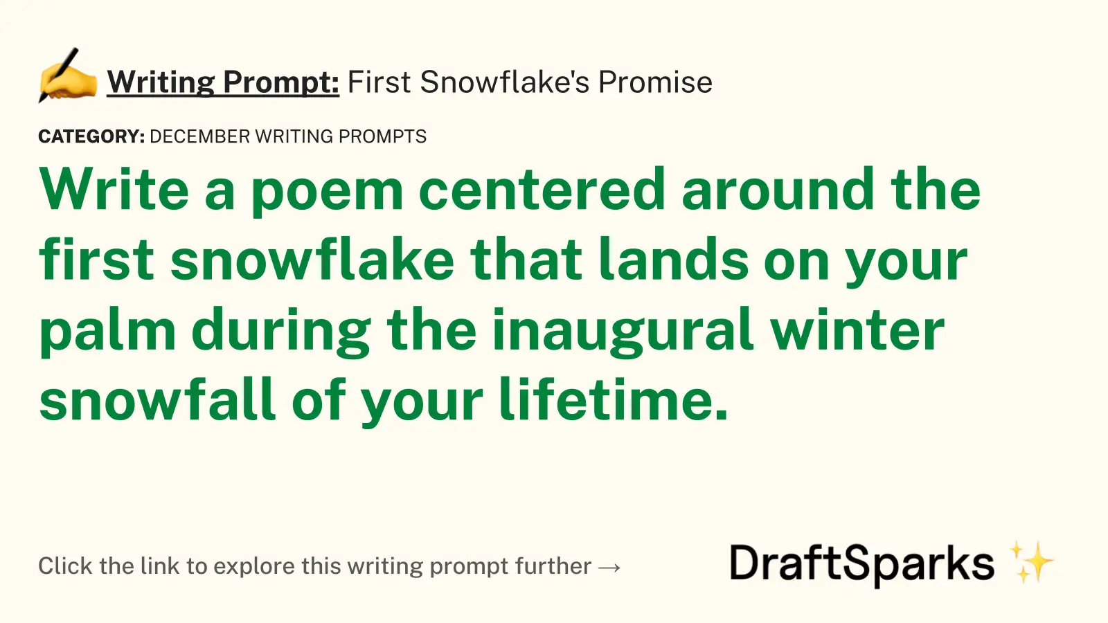 First Snowflake’s Promise