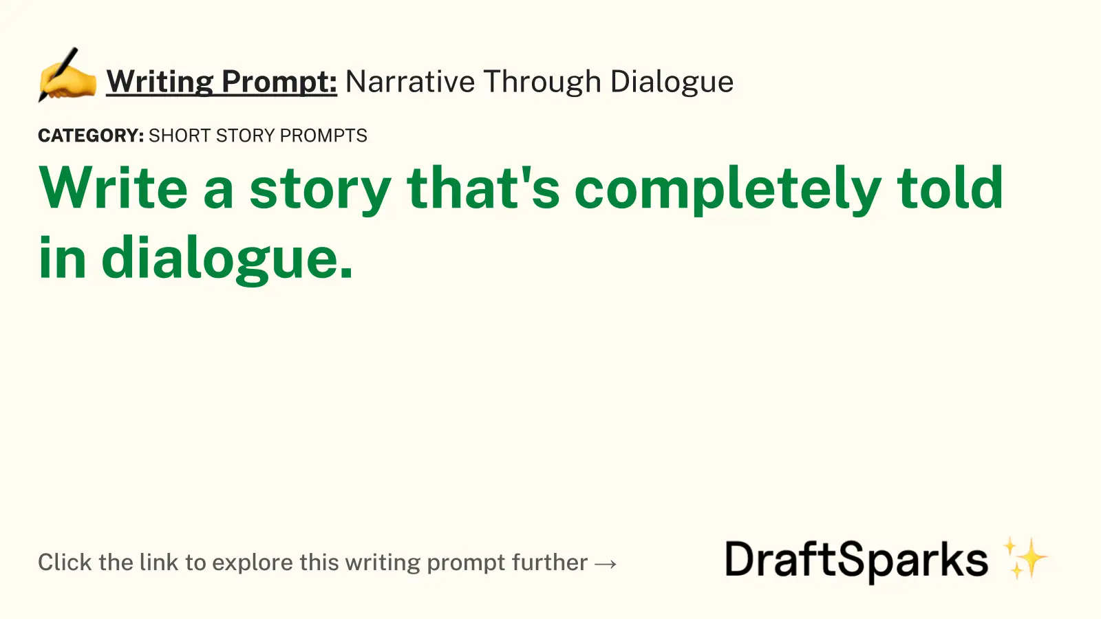 Narrative Through Dialogue