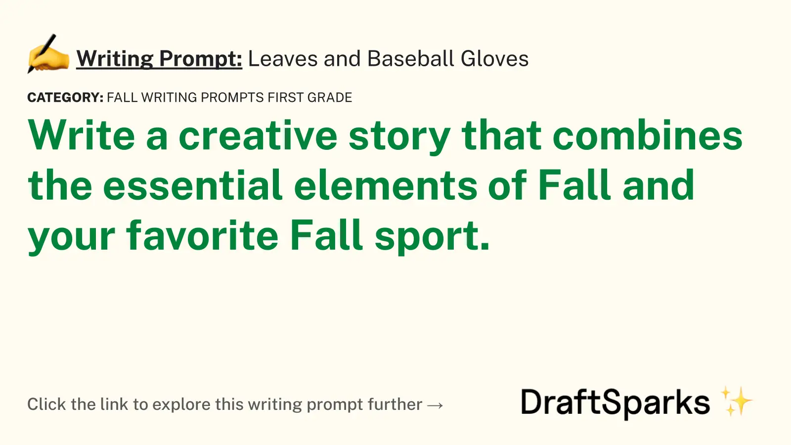 Leaves and Baseball Gloves