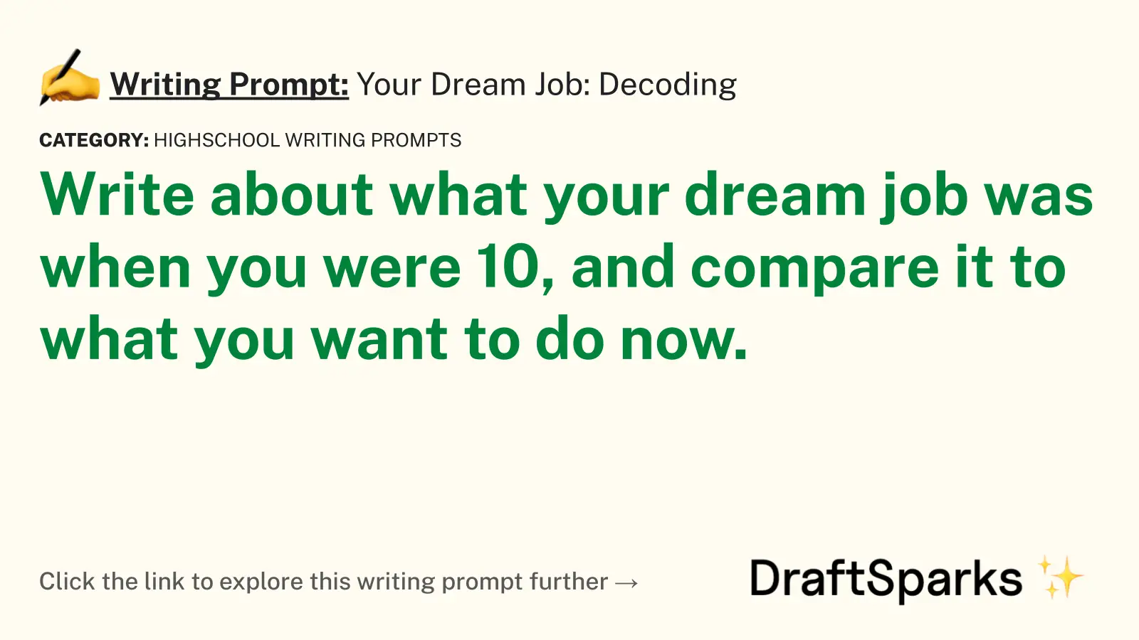 Your Dream Job: Decoding