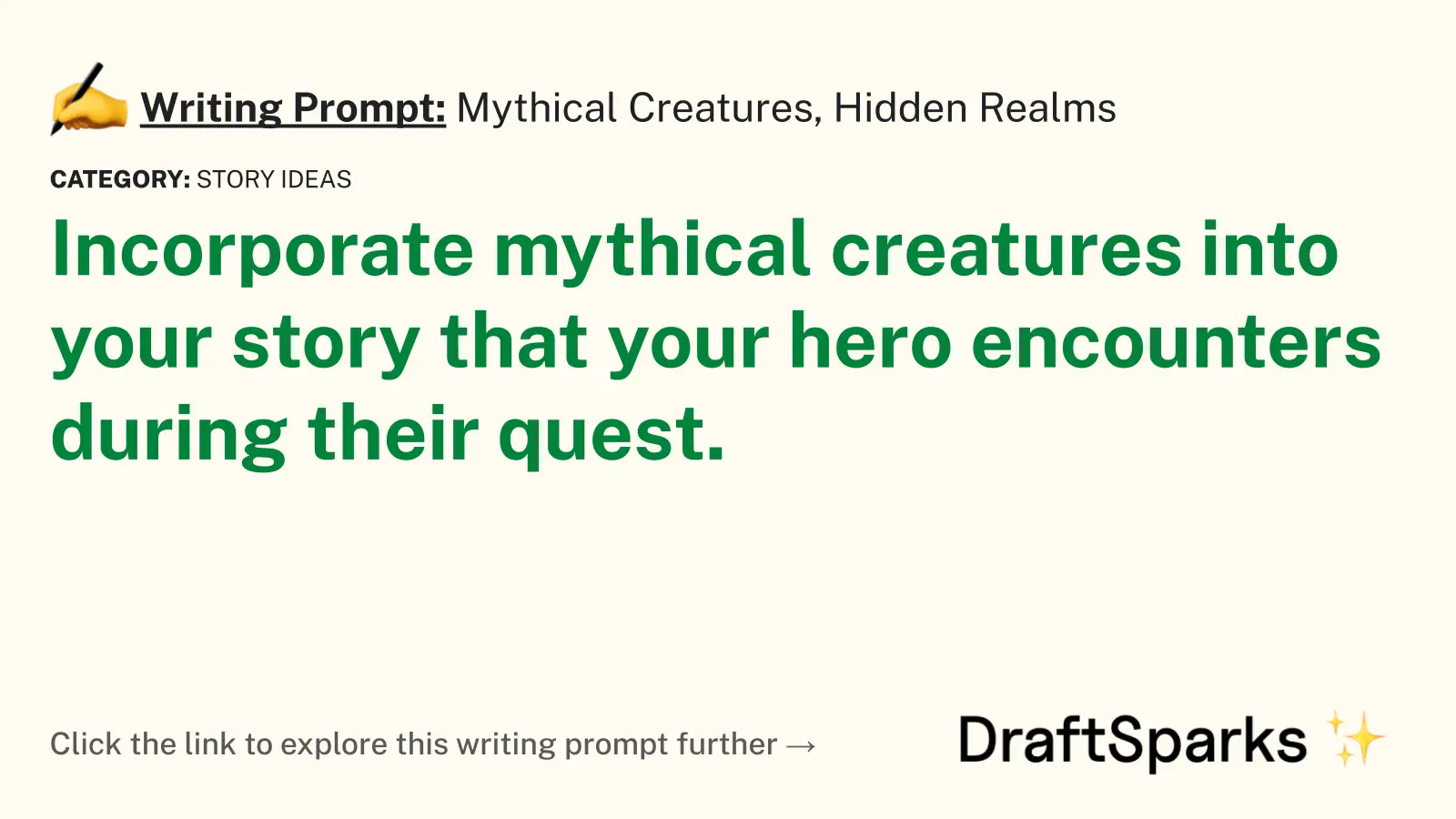 Mythical Creatures, Hidden Realms