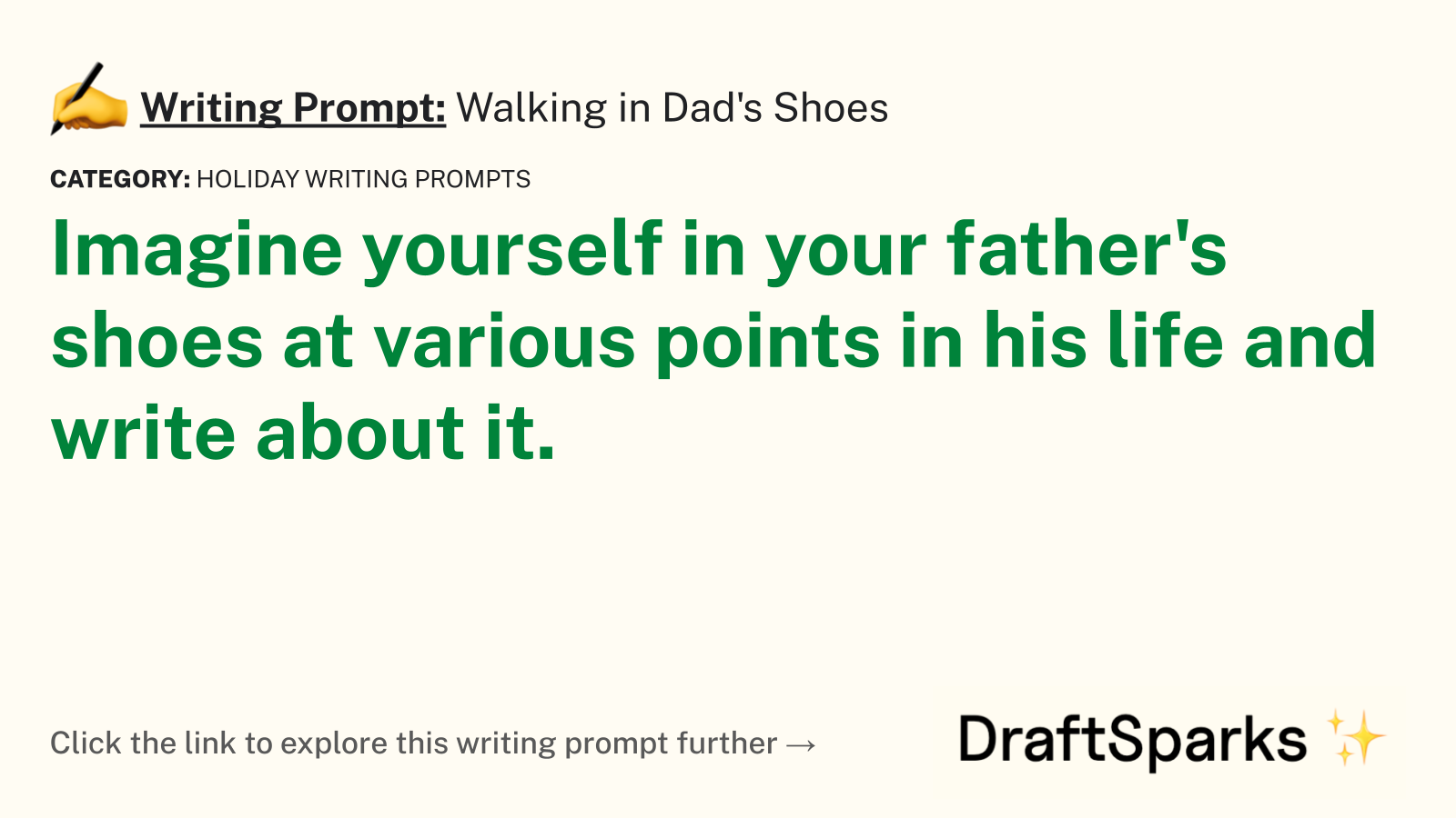 Walking in Dad’s Shoes