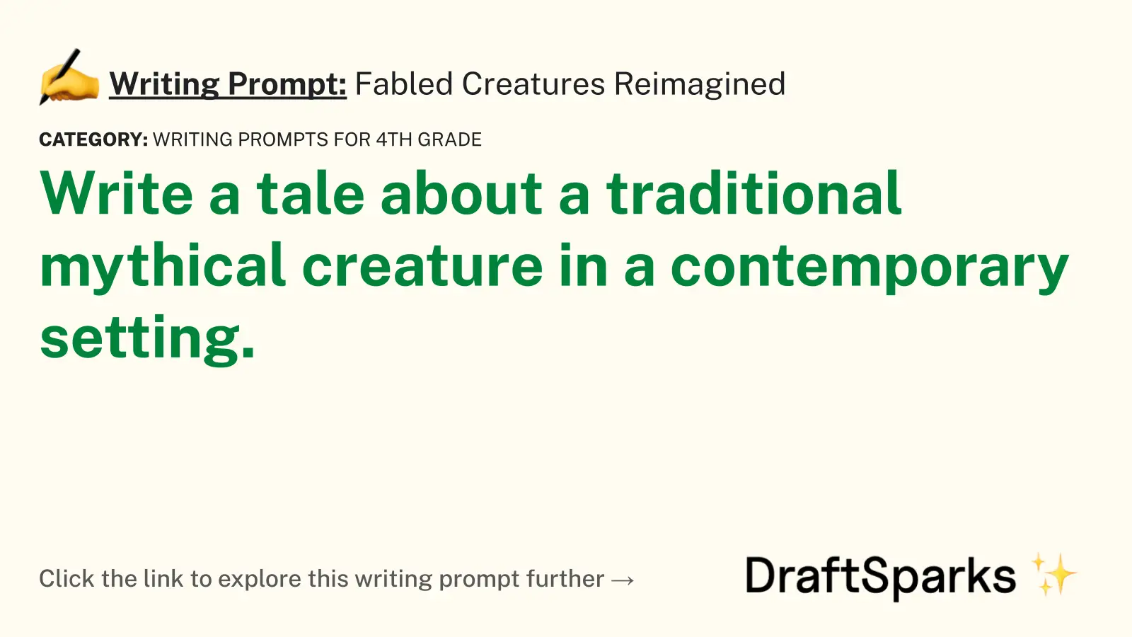 Fabled Creatures Reimagined