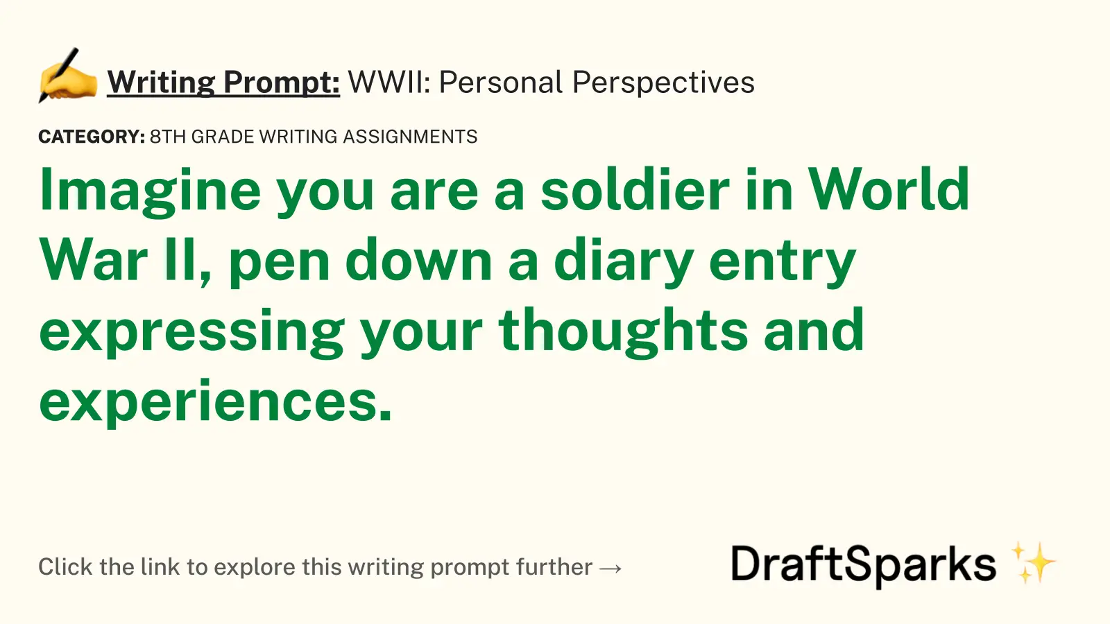 WWII: Personal Perspectives