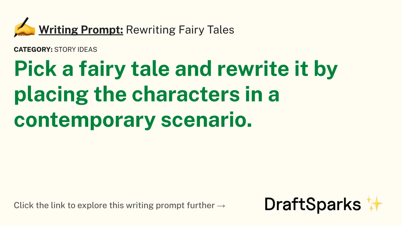 Rewriting Fairy Tales
