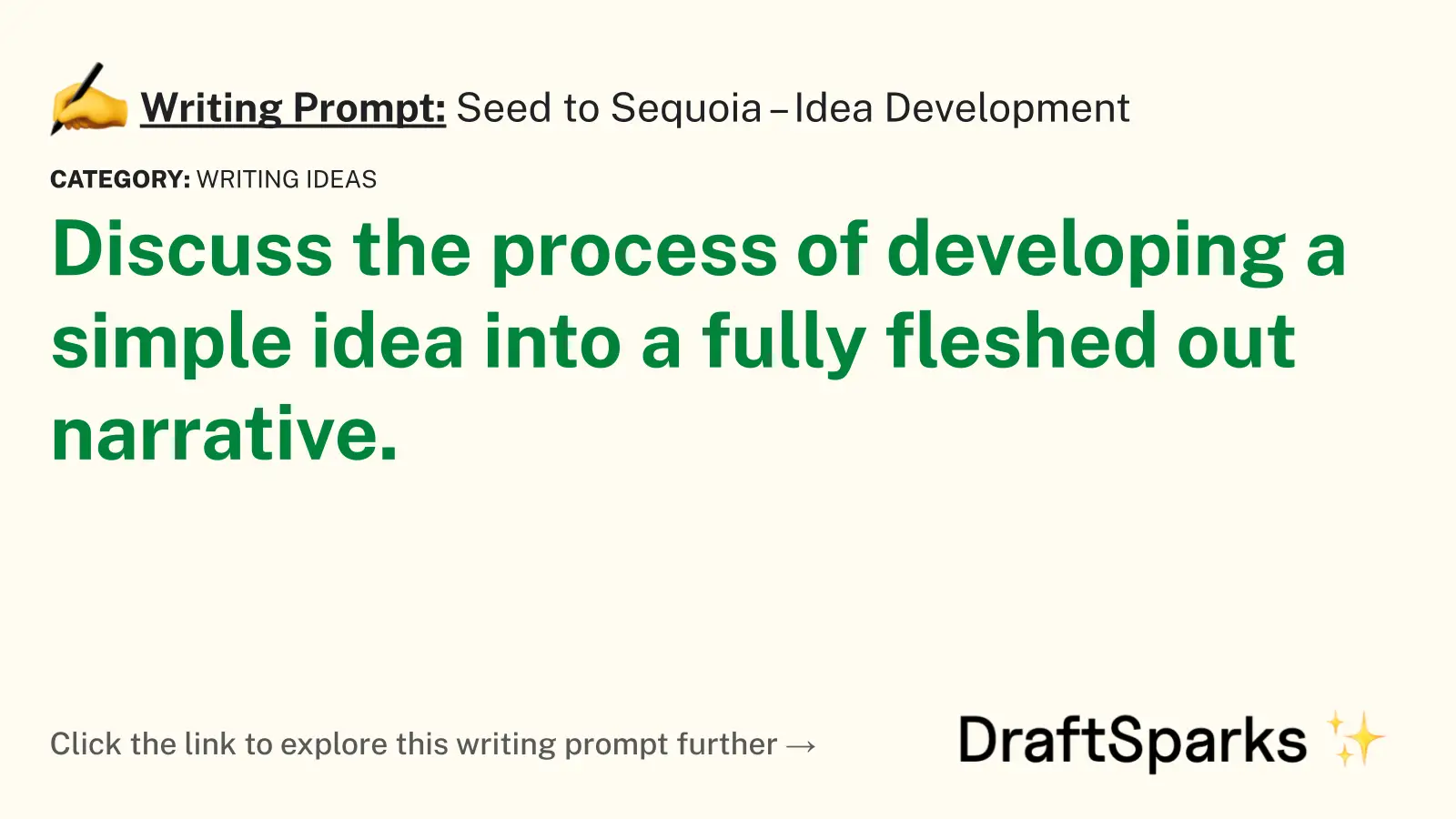 Seed to Sequoia – Idea Development