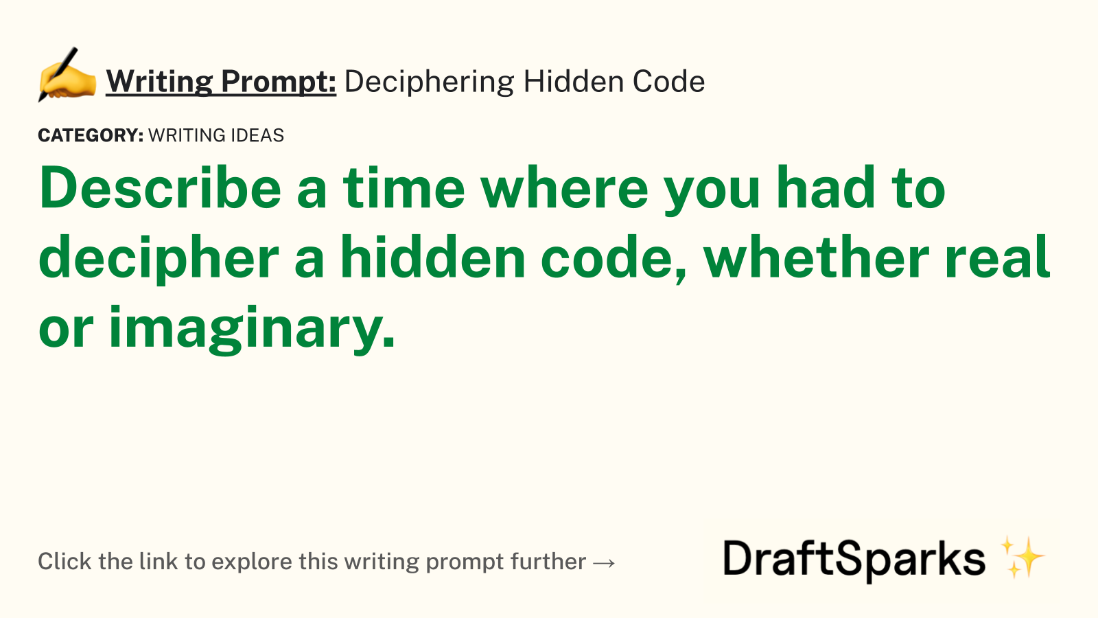 Deciphering Hidden Code