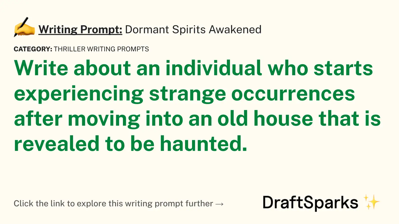 Dormant Spirits Awakened