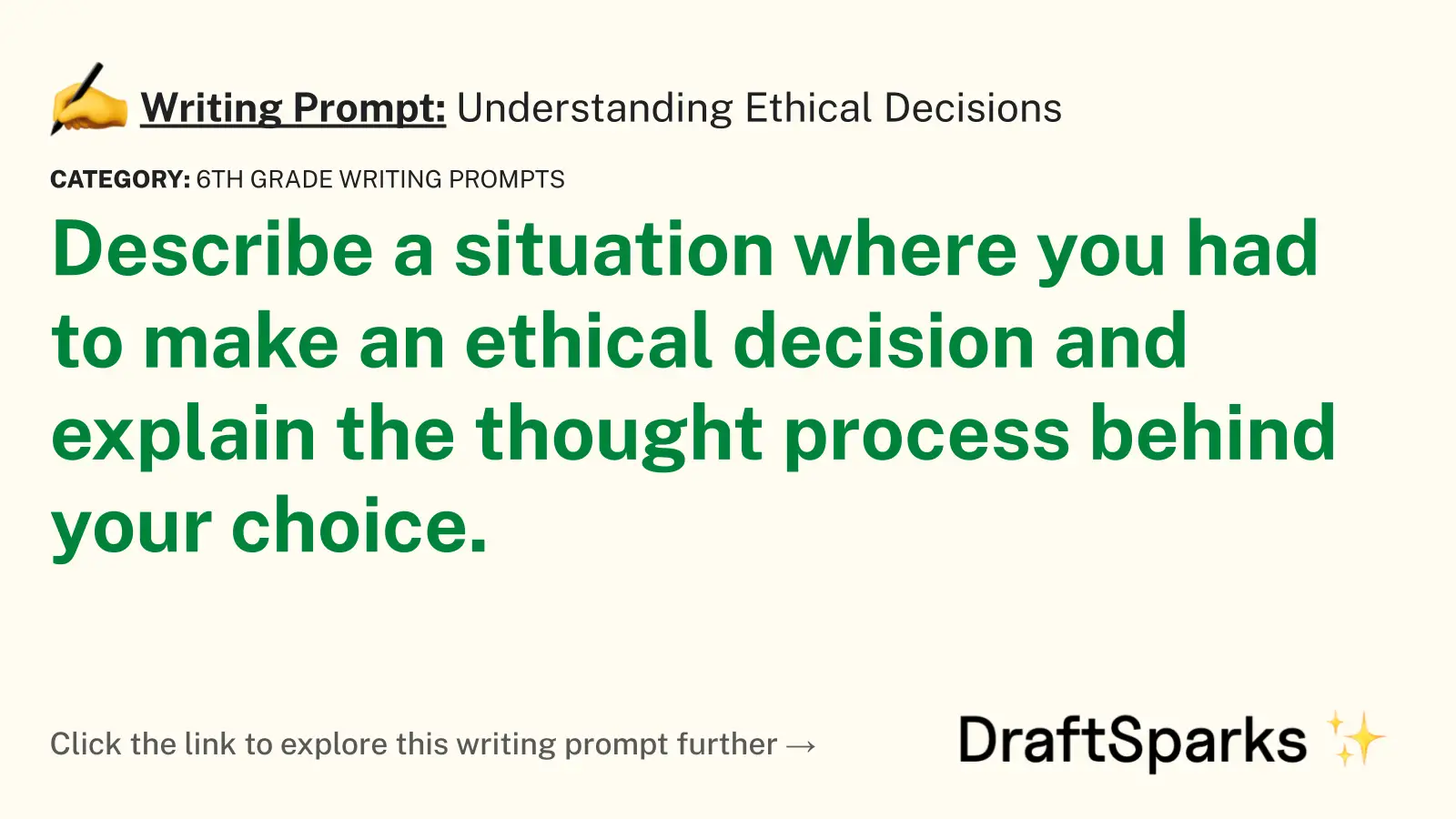 Understanding Ethical Decisions
