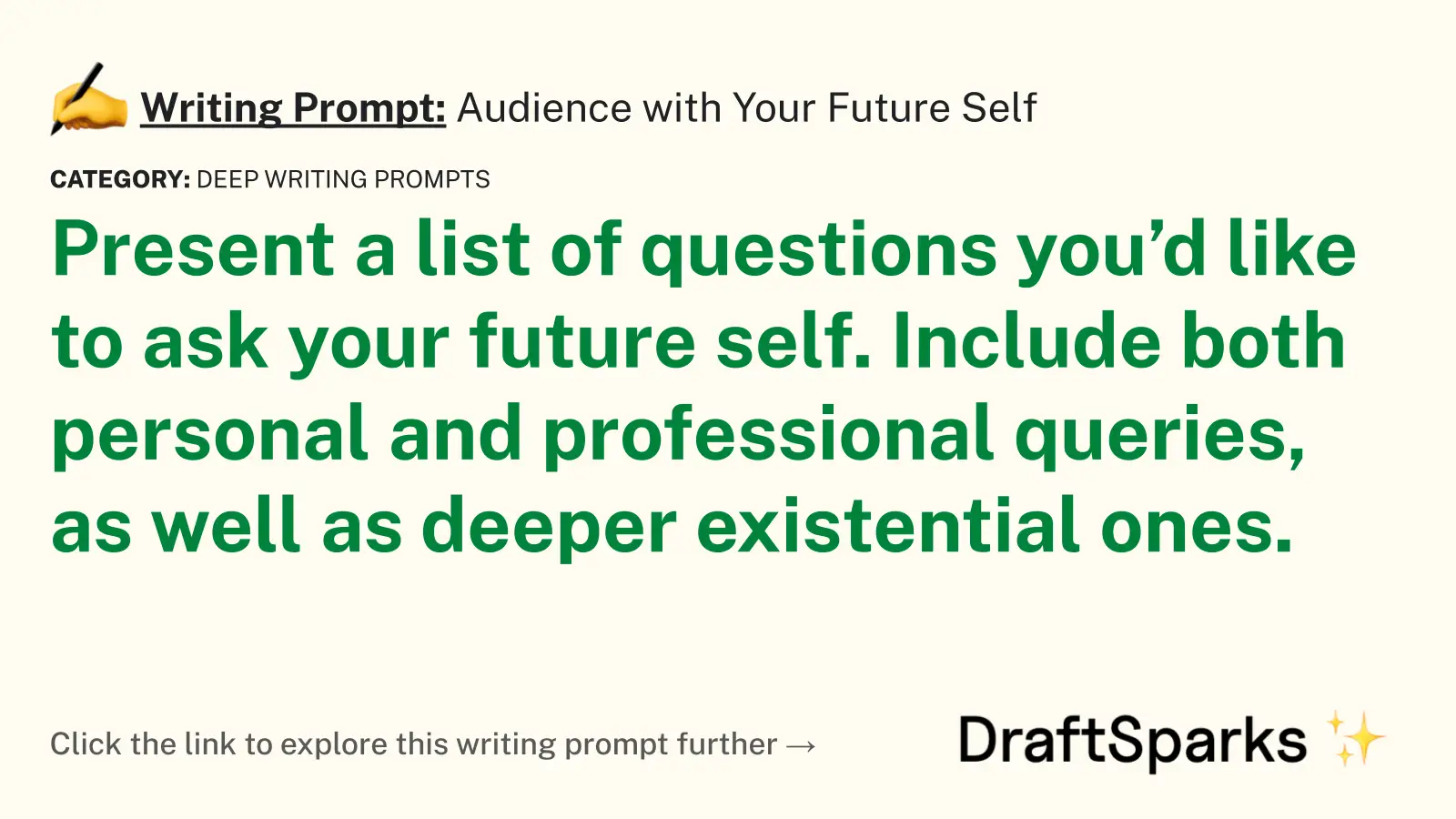 Audience with Your Future Self