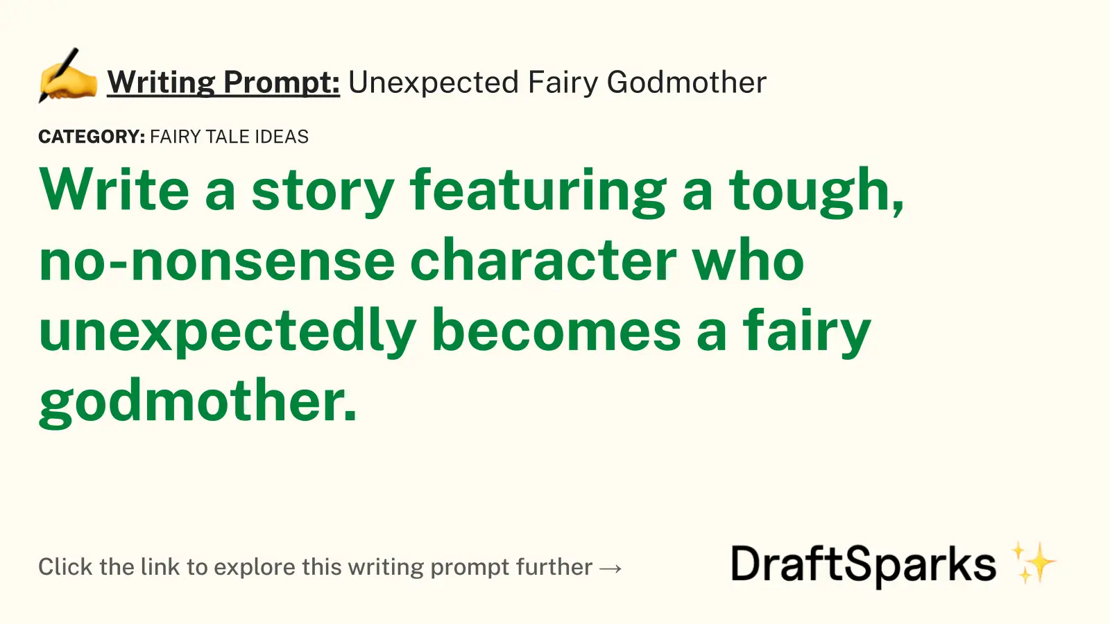 Unexpected Fairy Godmother