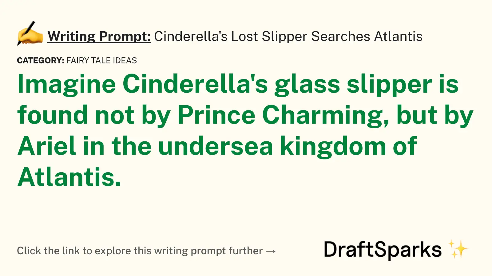 Cinderella’s Lost Slipper Searches Atlantis