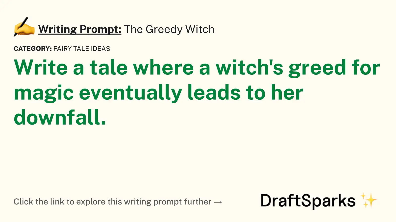 The Greedy Witch