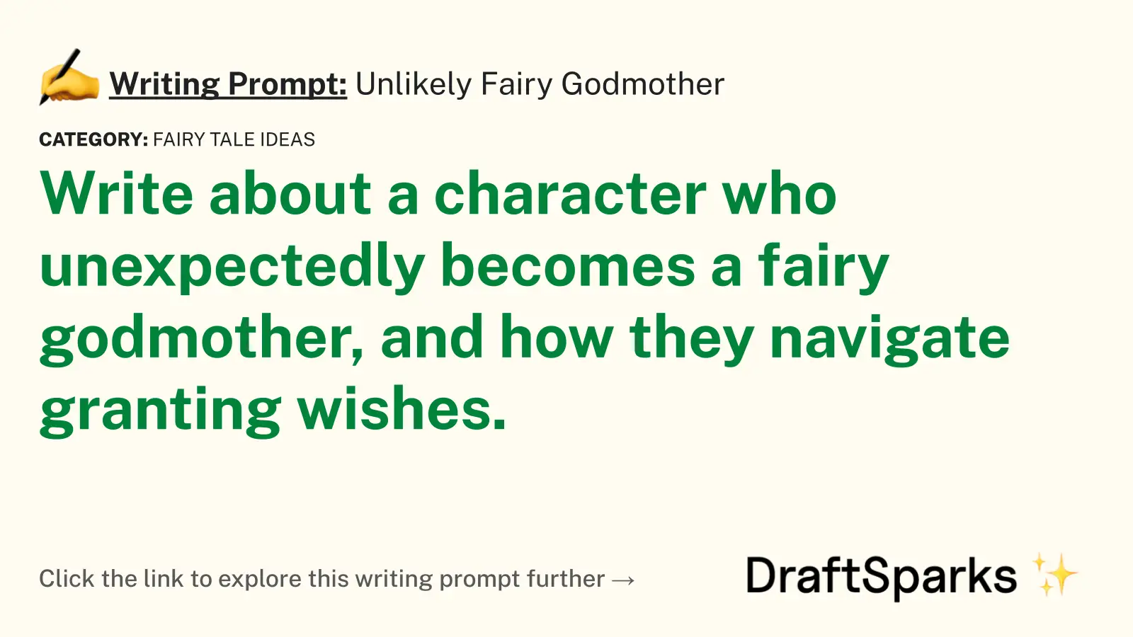 Unlikely Fairy Godmother