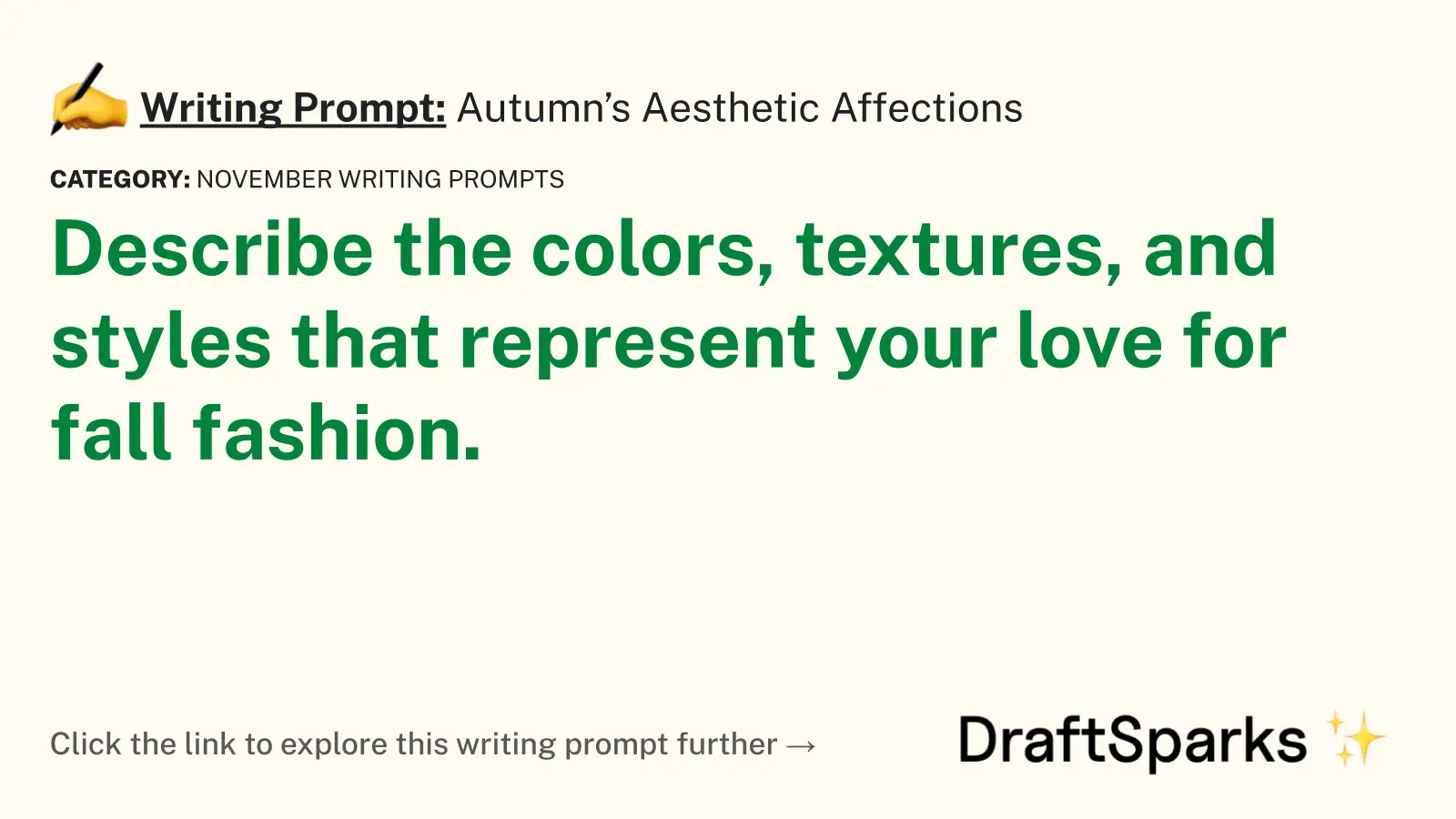 Autumn’s Aesthetic Affections