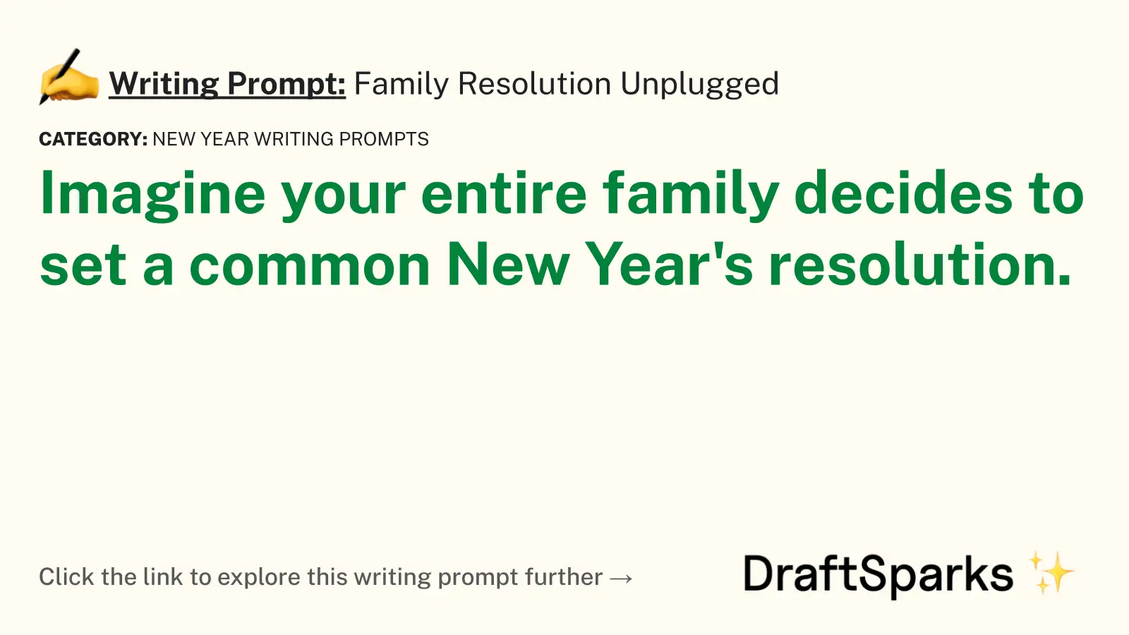 Family Resolution Unplugged