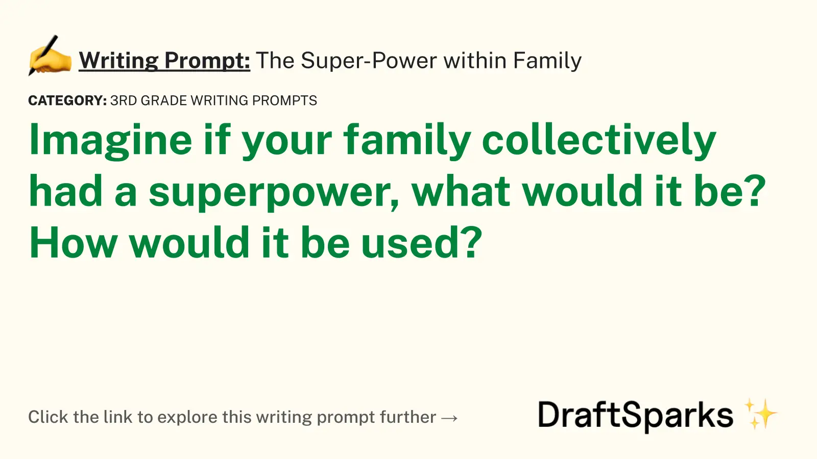 The Super-Power within Family