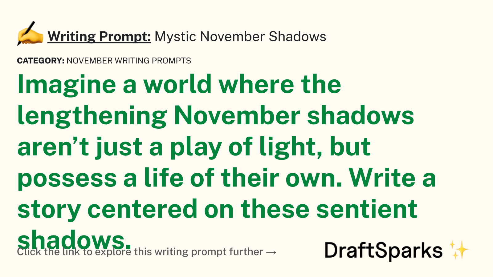 Mystic November Shadows