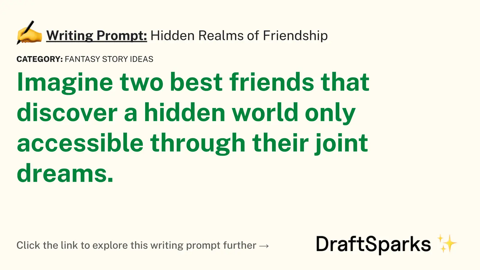 Hidden Realms of Friendship