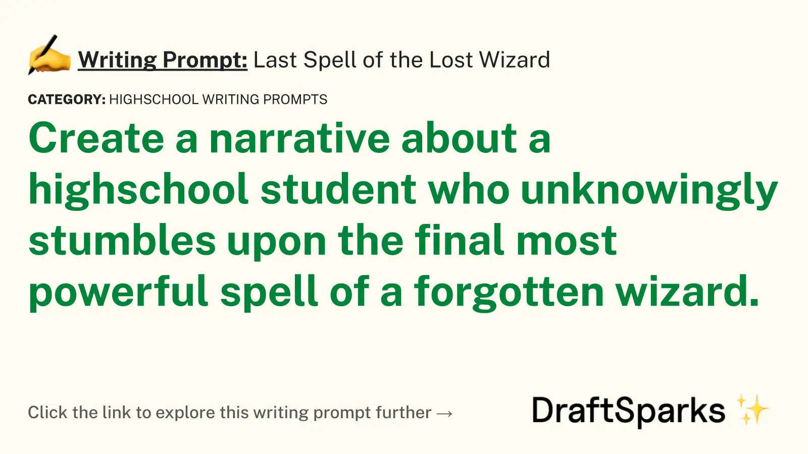 Last Spell of the Lost Wizard
