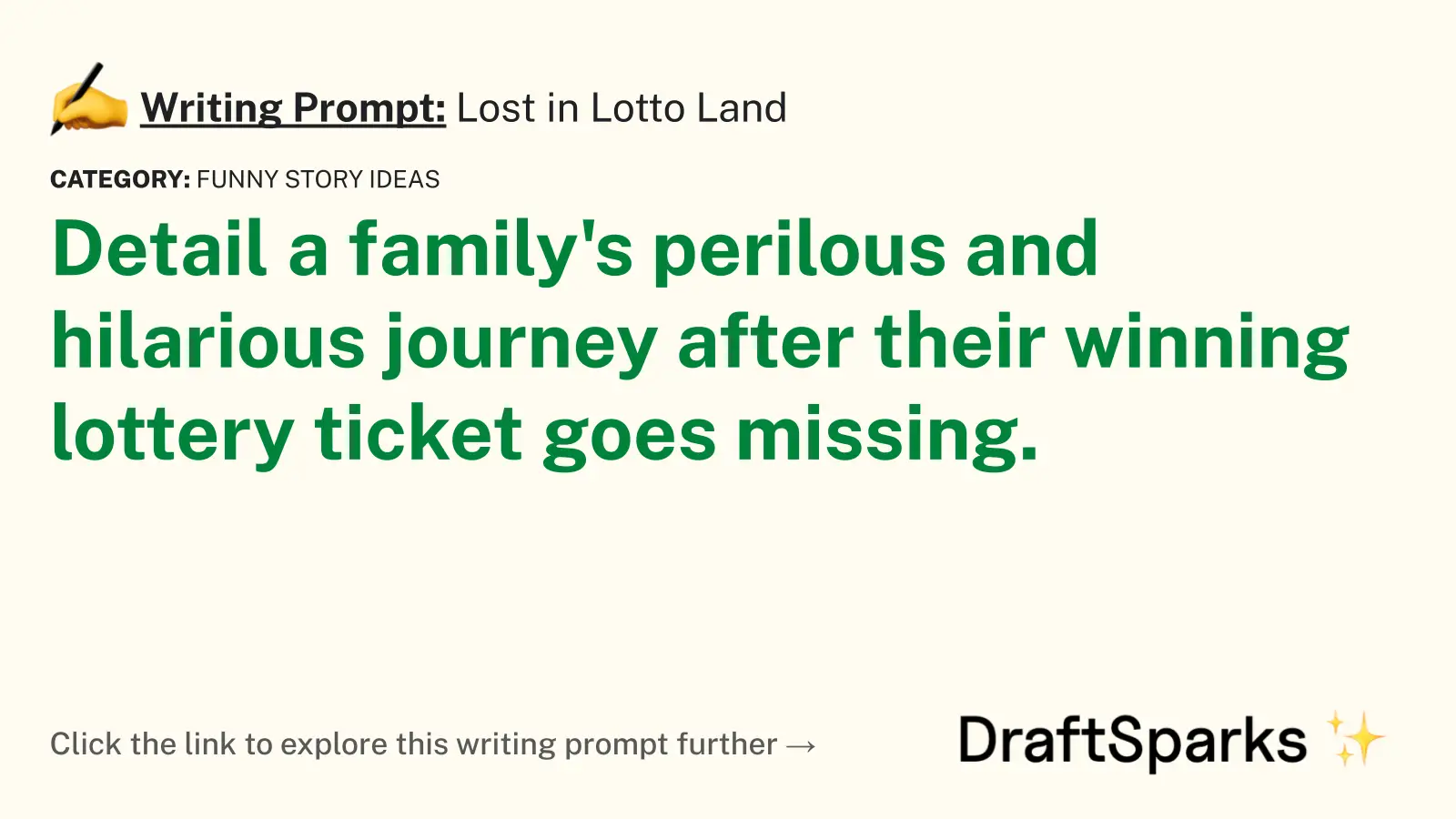 Lost in Lotto Land
