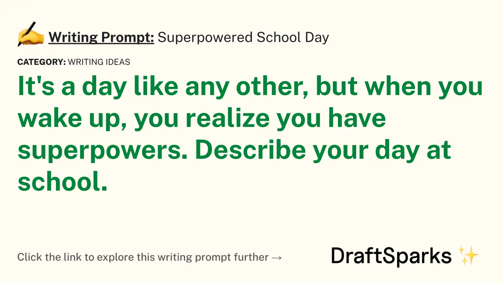 Superpowered School Day