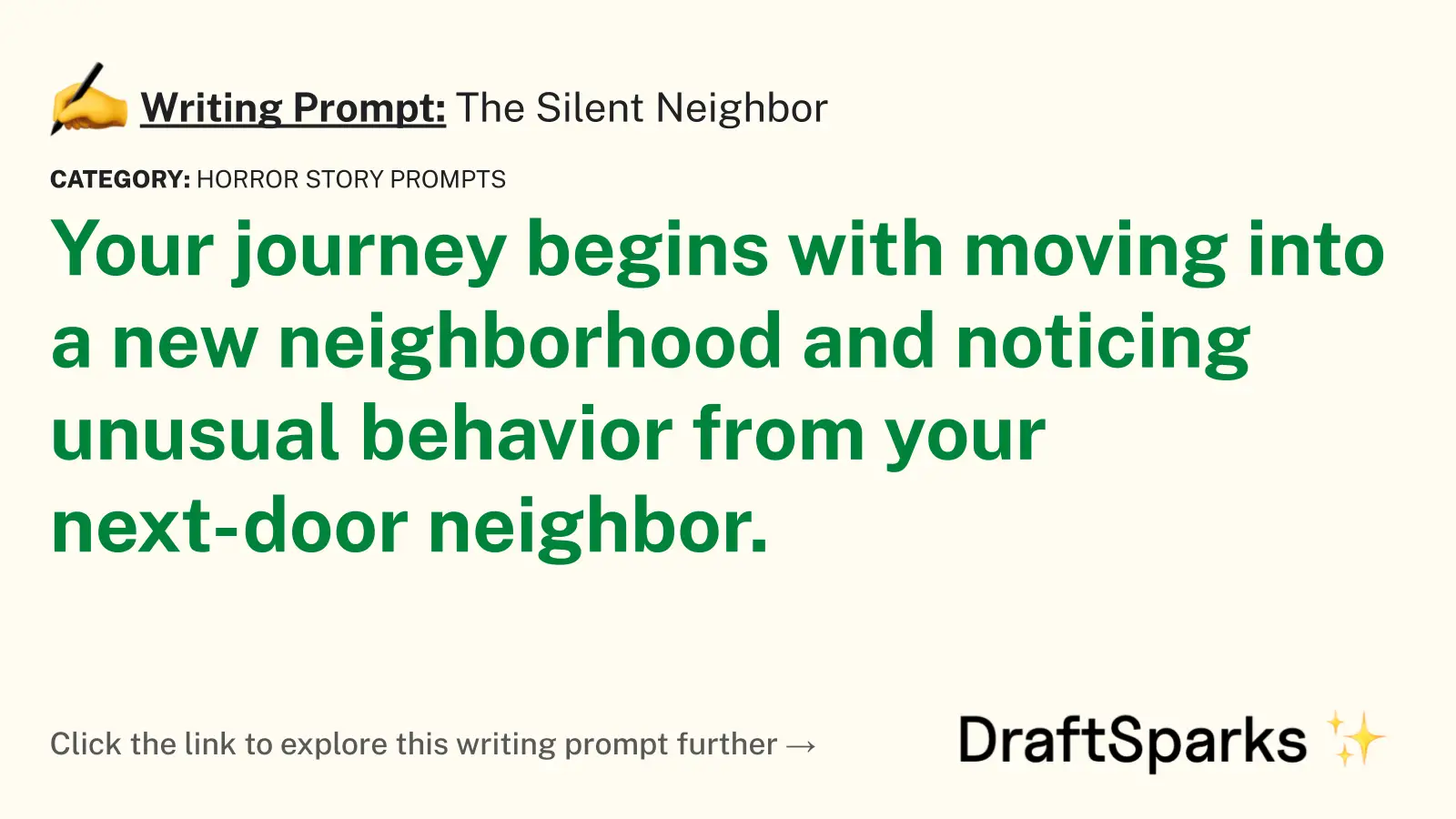 The Silent Neighbor