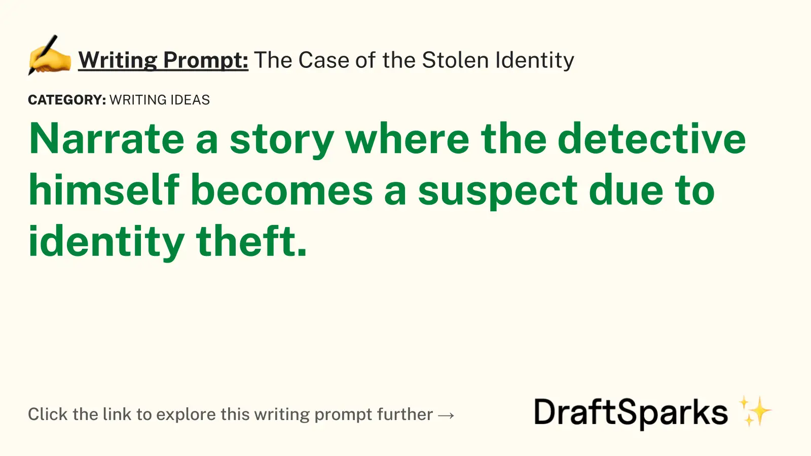 The Case of the Stolen Identity