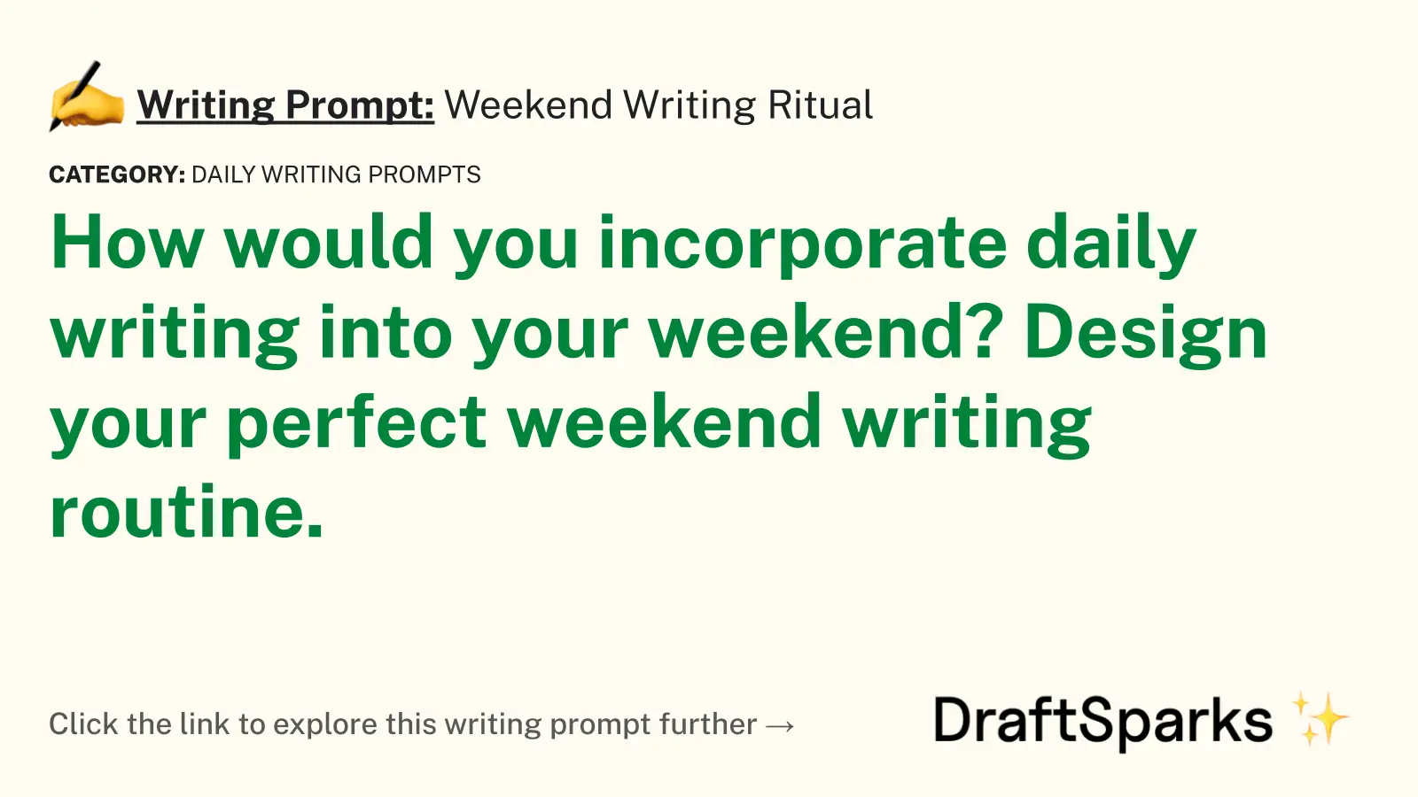 Weekend Writing Ritual