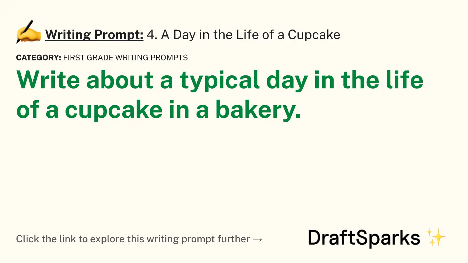 4. A Day in the Life of a Cupcake