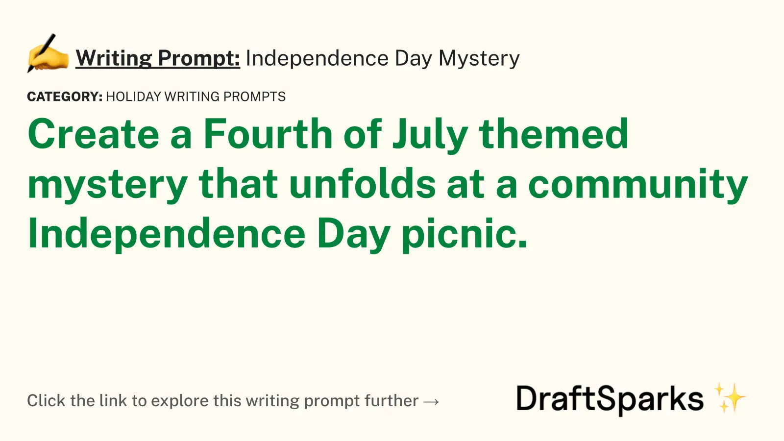 Independence Day Mystery