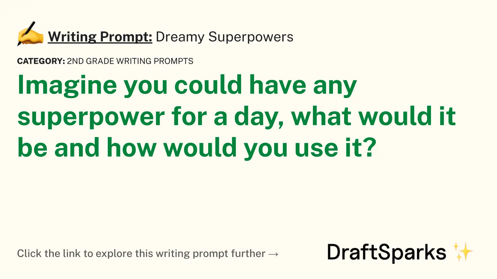 Dreamy Superpowers