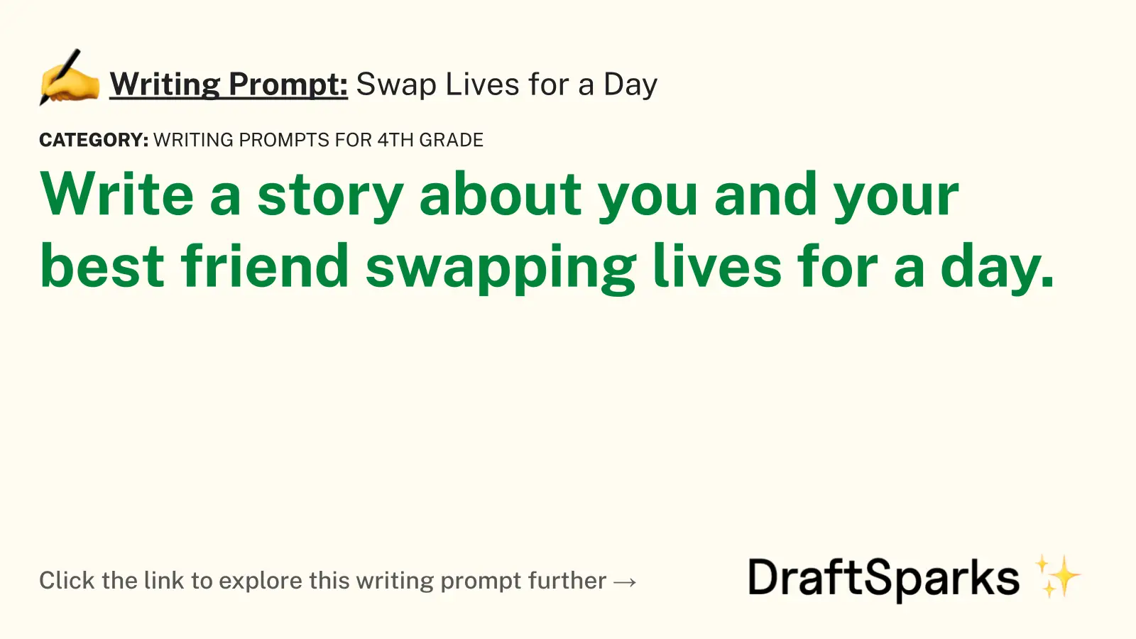 Swap Lives for a Day