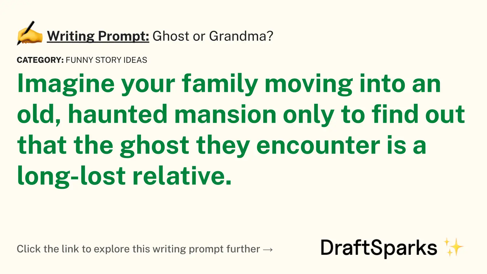 Ghost or Grandma?