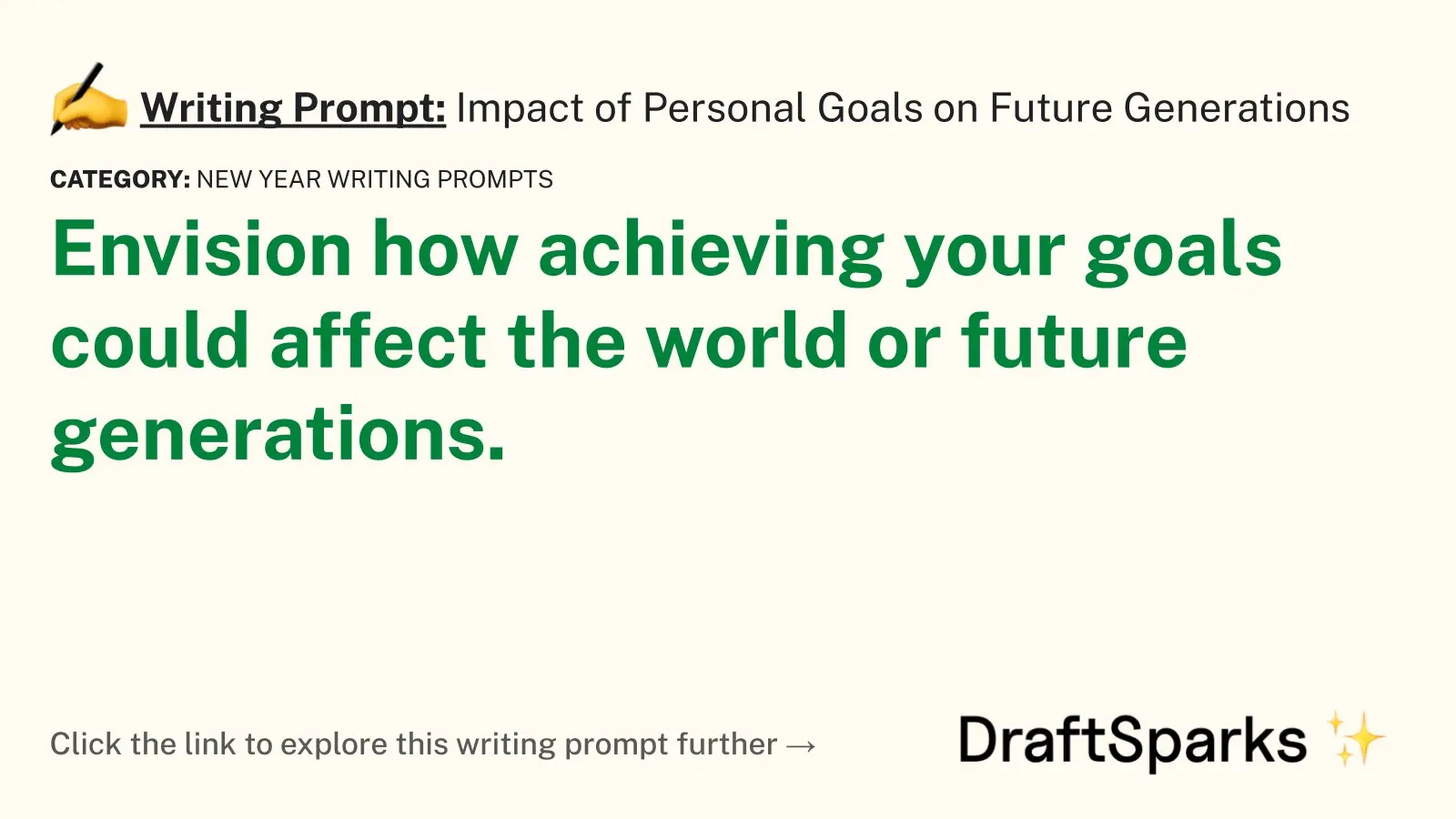 Impact of Personal Goals on Future Generations