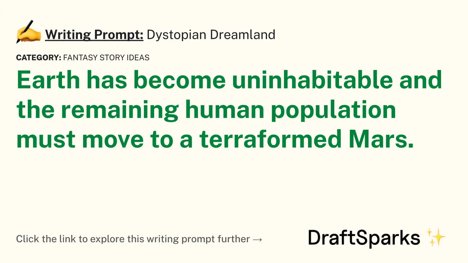 Dystopian Dreamland