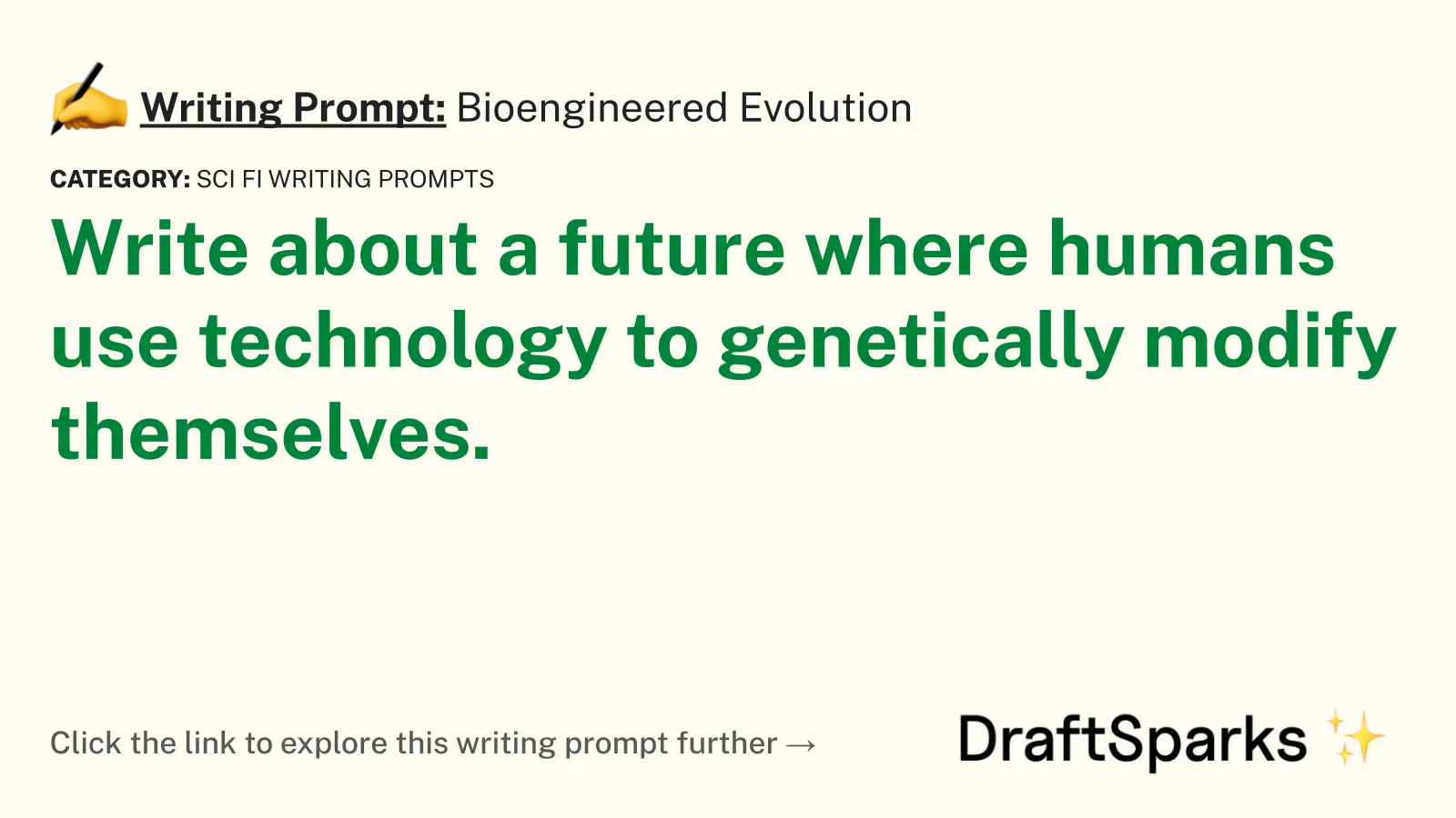 Bioengineered Evolution