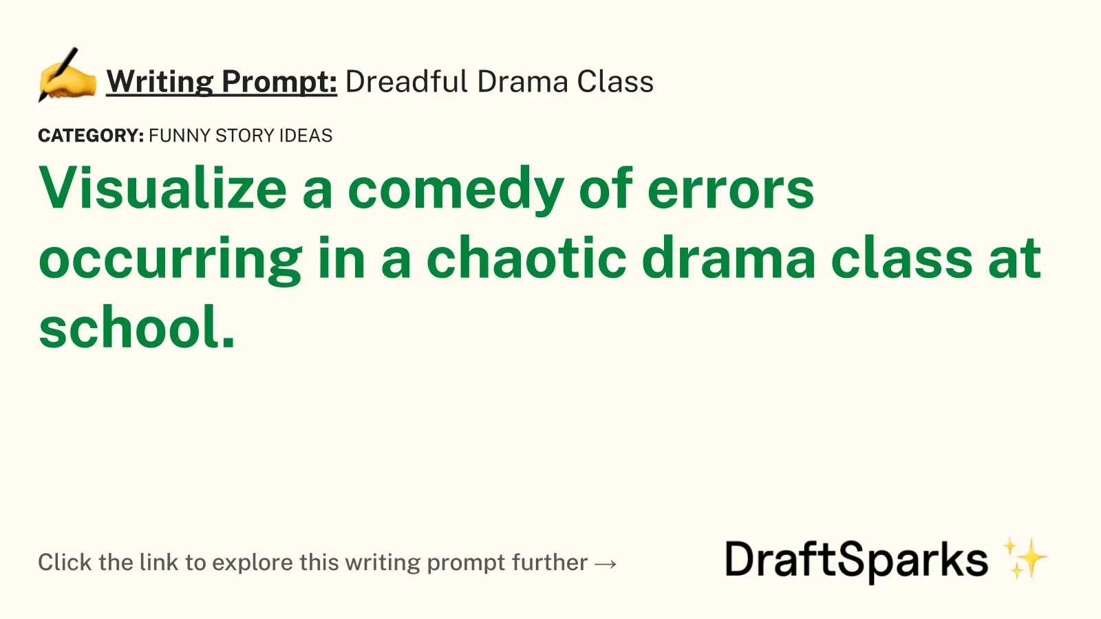 Dreadful Drama Class