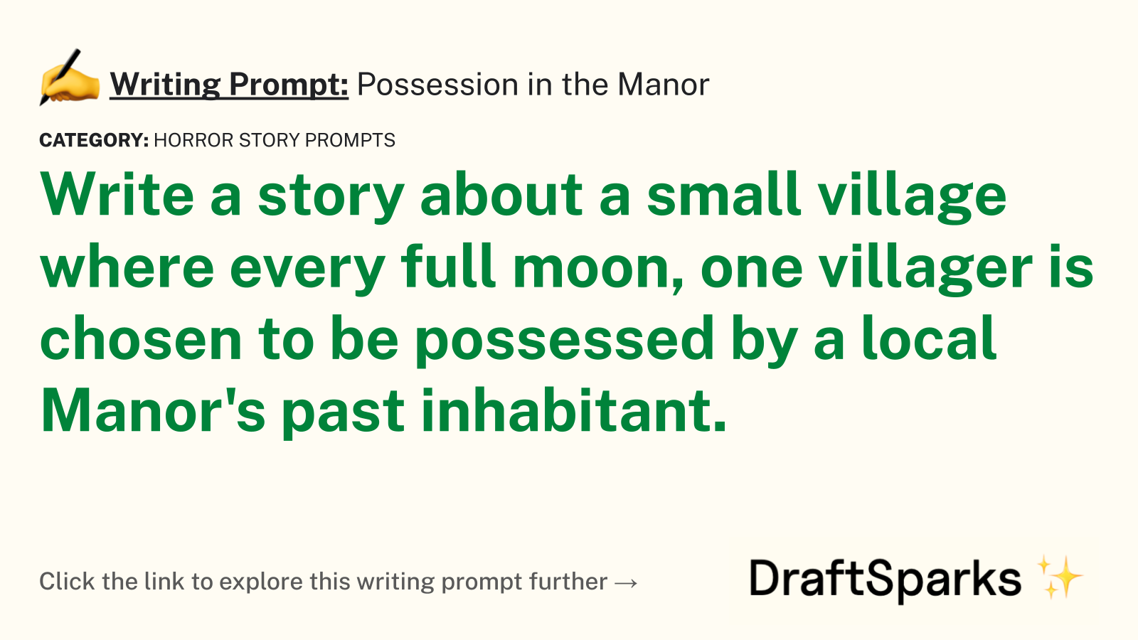 Possession in the Manor