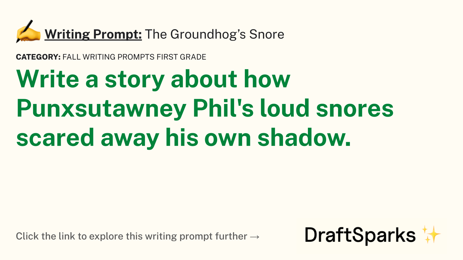 The Groundhog’s Snore