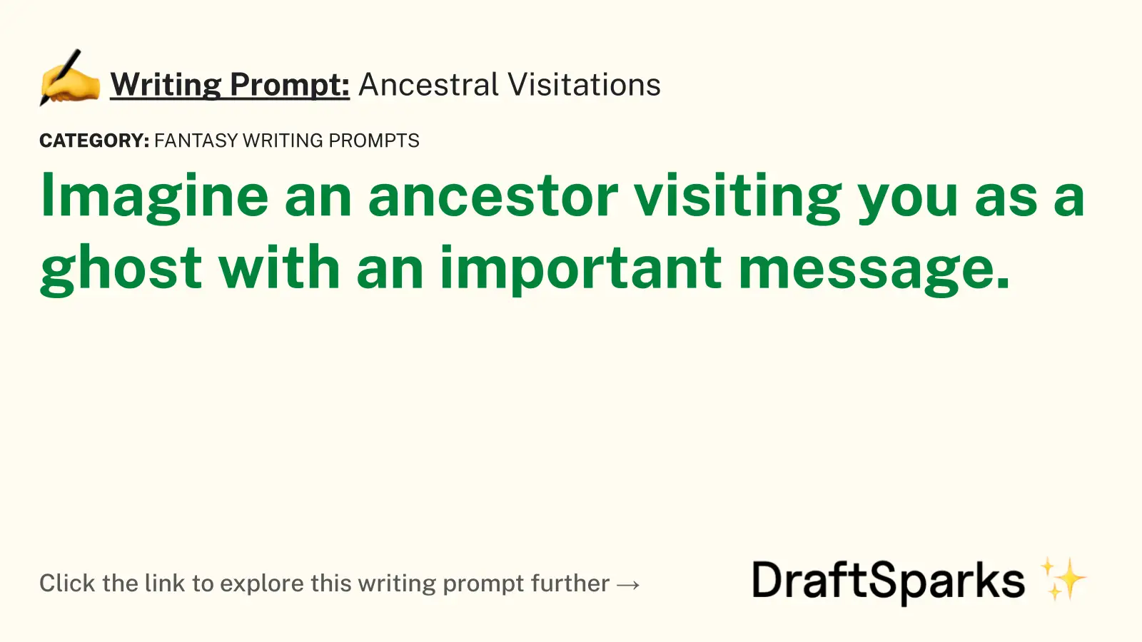 Ancestral Visitations