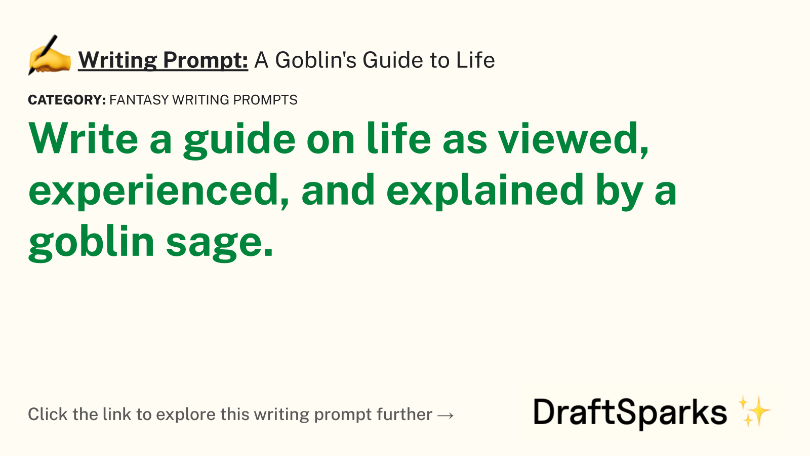 A Goblin’s Guide to Life