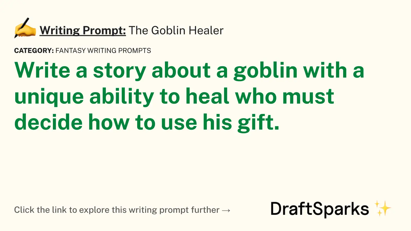 The Goblin Healer