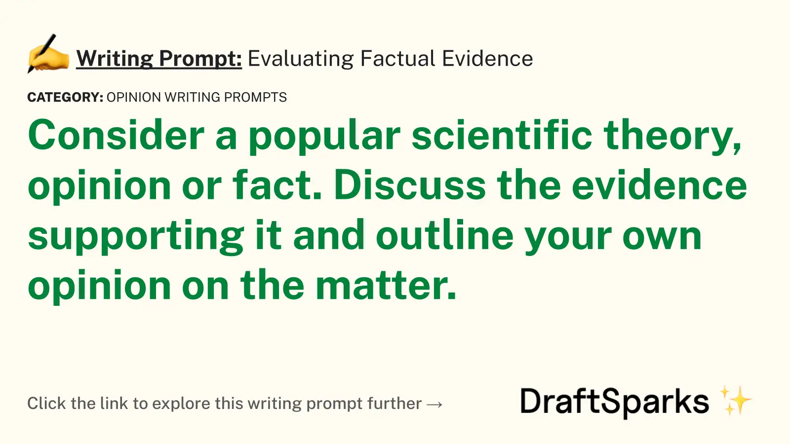 Evaluating Factual Evidence