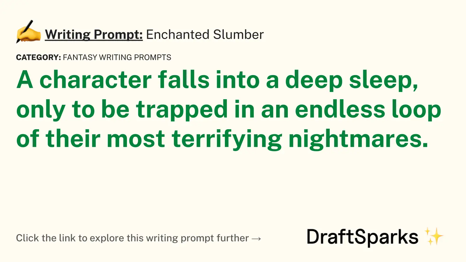 Enchanted Slumber